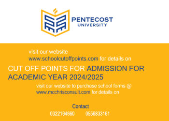 PENTECOST UNIVERSITY (PTU) CUT OFF POINTS FOR ACADEMIC YEAR 2024/2025.